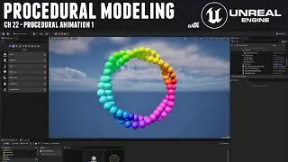 Procedural Modeling with Unreal 5 - Ch 22 Procedural Animation 1