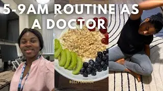Doctor's Realistic 5AM Morning Routine working 60+ hours a week