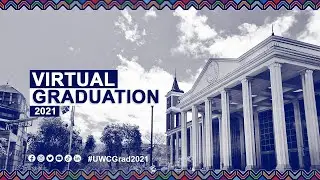 UWC Virtual Spring Graduation 2021