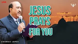 Jesus prays for you | JBOLM Church