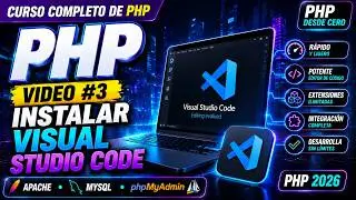 Curso PHP Desde Cero #3: Instalar Visual Studio Code