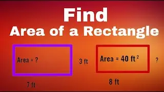 Find Area of a Rectangle 😃😊 | Math | Formula | Find Width of Rectangle |  Area of Parallelogram