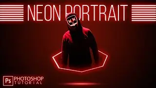 Neon Glow Effect Portrait Photoshop Tutorial