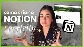 APRENDA A ORGANIZAR SUA VIDA COM O NOTION 1 | criando um dashboard simples e funcional