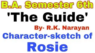 Character sketch of Rosie in the novel 'The Guide' by R  K  Narayan | The Guide by English Family 87