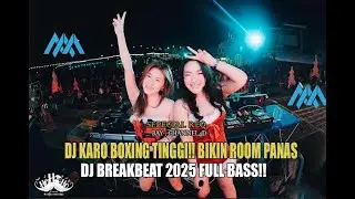 DJ KARO BOXING TINGGI!! BIKIN ROOM PANAS