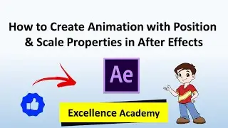 How to Make a Animation with Position and Scale Command in After Effects
