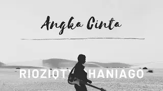 Rioziqty Chaniago - Angka Cinta (Official Sound Lyric)