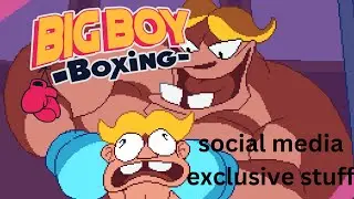 Big Boy Boxing social media exclusive stuff