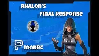 Rhalon's #Parallel100kRC Final Streamer Submission (Short message before the clips)