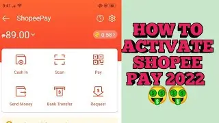 HOW TO ACTIVATE SHOPEE PAY WALLET AND CASH IN USING GCASH 2022