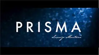 Lorenzo Montanà - Prisma