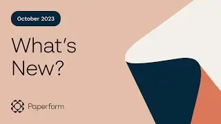 What’s New in Paperform | October 2023