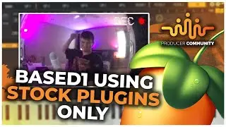 BASED1 making a FIRE Beat using ONLY FL Studio STOCK PLUGINS 🔥🔥