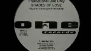 Shades Of Love (Body To Body) (Mental Mix)