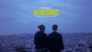 Félix Rabin - As She Comes