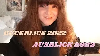 Rückblick 2022 und Ausblick 2023