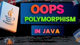 #17 Polymorphism in Java | One Object Many Forms (Runtime Polymorphism)