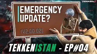 Tekkenistan | EP 04: The Fix (Part-1) | Tekken 8 Season 2 Patch | Sikkify