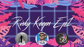 Risky Keeps: Episode 1 (EDH Gameplay)