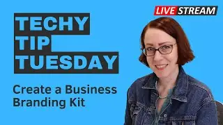 Create a Business Brand Kit For Your Website and Social Media #TechyTipTuesday #businessbranding