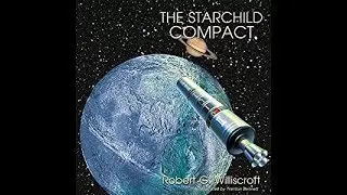 Robert Williscroft Starchild Interview by Trenton Bennett