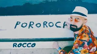 POROROCA - ROCCO