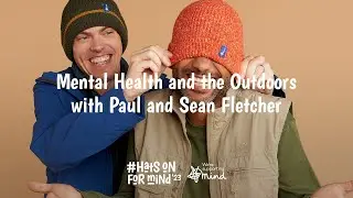 Mental Health and the Outdoors with Sean Fletcher