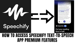 How to access Speechify text-to-speech App Premium features