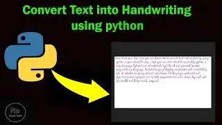 Convert Text into Handwriting using Python