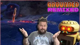 Grounded Remix 1: No More Homework (Grounded Gameplay)