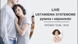 LIVE: Ustawienia systemowe - pytania i odpowiedzi