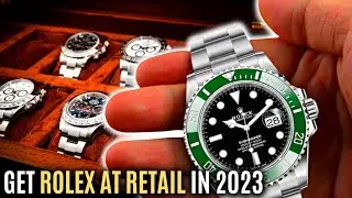 How To Get Your Rolex At Retail? (9 Shocking Tips)