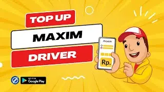 Cara Isi Saldo Maxim Driver Terbaru [Khusus Driver]