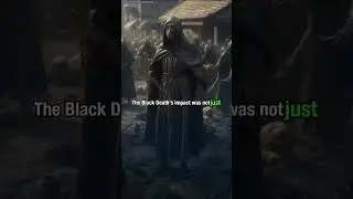 Unmasking the Shadows The Black Death's Unforgettable Legacy #history #shorts #viral #youtubeshorts