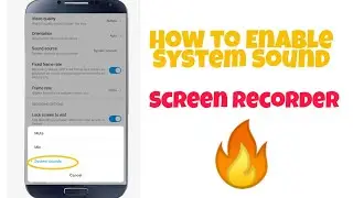 How To Enable System Sounds, Internal Sound in Default Screen Recorder