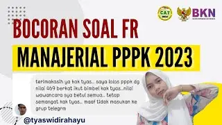 PART 15 BOCORAN SOAL PPPK TENAGA TEKNIS MANAJERIAL TAHUN 2023