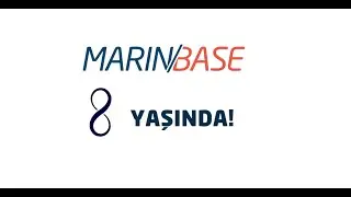 MARINBASE 8 Yaşında! - MARINBASE 8th Anniversary!