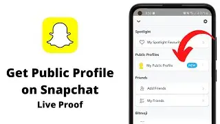 How to Make Public Profile on Snapchat | Get Snapchat Public Profile (Android/IOS)