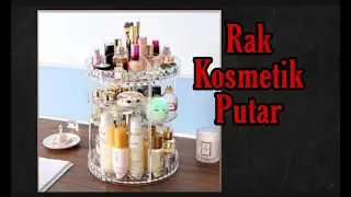 UNBOXING RAK KOSMETIK PUTAR MURAH 2020 || ROLLING STORAGE ACRYLIC