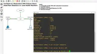 2. Configuring and Testing Link Health Monitor for Redundant VPN Connections on FortiGate 6.2