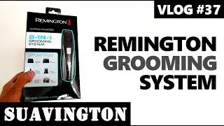 Remington 8-in-1 Grooming System - Vlog #37