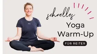 Yogaflow für die Stallgasse! Schneller Warm Up für Reiter