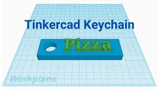 How to Make a Keychain in Tinkercad