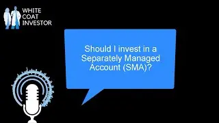 Should I invest in a Separately Managed Account (SMA)? YQA 185-1