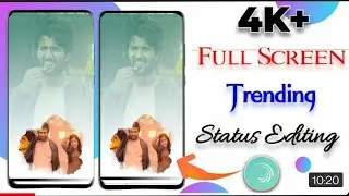 4K+ Full Screen Trending Status Editing alightMotion Hindi| Status Kaise banaye | 4K STATUS+ EDITOR