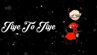 Jiye To Jiye Kaise Bin Aapke | WhatsApp Status
