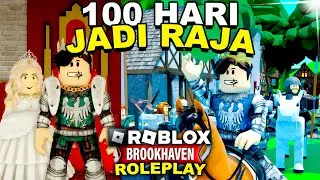 [FULL 2 EPISODE] 100 HARI Jadi RAJA di BROOKHAVEN! (Roblox Brookhaven 🏡RP)