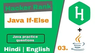 03 - hackerrank java - Java If-Else | hackerrank problem solving in java