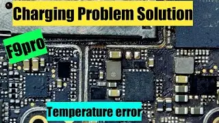 ✅Oppo F9 Pro Charging Problem Solution |✅F9 Pro Charging Error Tressing With Diagram ||